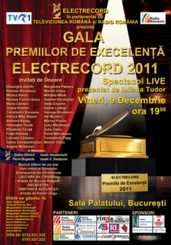 Gala Premiilor de Excelenţă Electrecord 2011 la Sala Palatului din Bucureşti