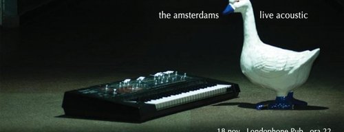 The Amsterdams @ Londophone 18.11