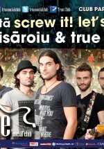 Doru Isăroiu & True Band în True Club din Bucureşti