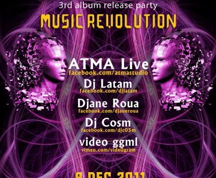 9 dec 2011 ATMA 3rd album releasy party – Music Revolution @ Studio Martin, Bucuresti (afis)