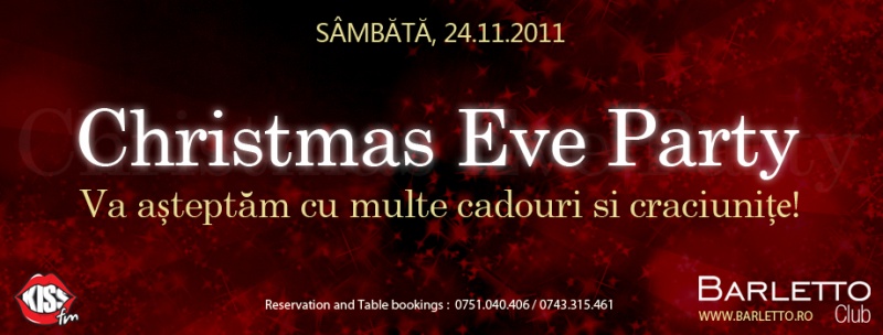 Christmas Eve Party în Barletto Club din Bucureşti