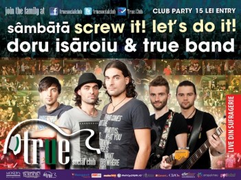 Doru Isăroiu & True Band la True Club din Bucureşti