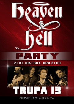 Concert Trupa 13 (Heaven & Hell Party) în Club Jukebox din Bucureşti