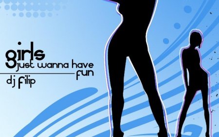 girls just wanna have fun