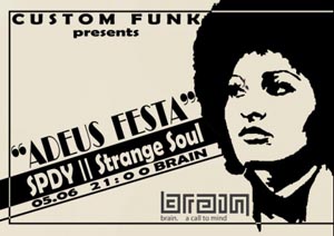 Adeus Festa in Club Brain din Iasi
