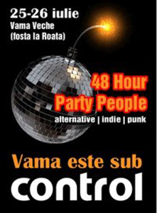 48 Hours Party People in Club Control din Vama Veche