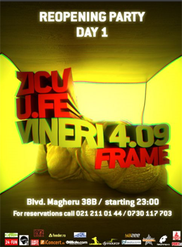 Re-Opening Party in Frame Club din Bucuresti