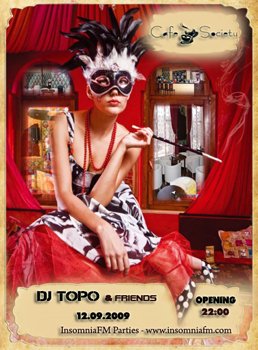 DJ Topo & friends in Society Cafe din Galati