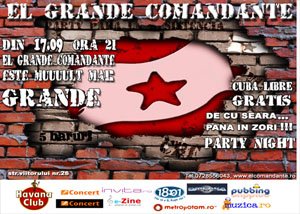 Opening party in El Grande Comandante din Bucuresti