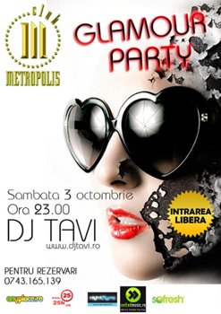 Glamour Party in Club Metropolis din Bucuresti