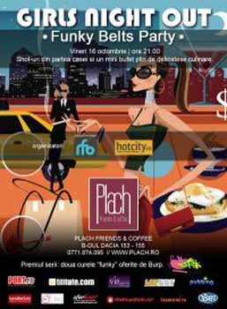 Girls Night Out Funky Belts Party in Plach Friends & Coffee din Bucuresti