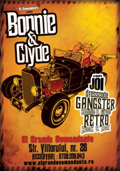 Bonnie & Clyde în El Grande Comandante din Bucureşti