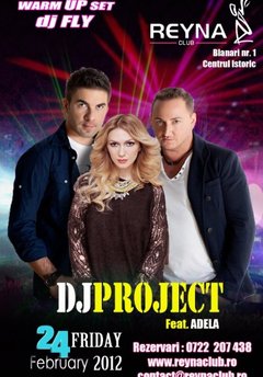 DJ Project & Adela Popescu