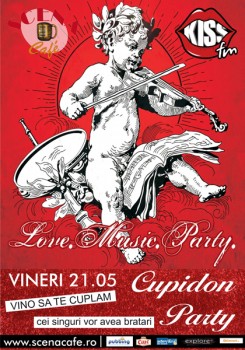 Love Music Party la Scena Cafe din Galaţi