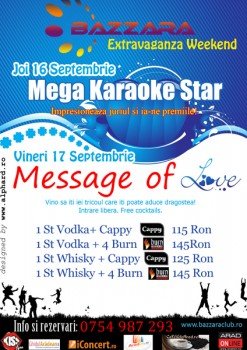 Message of love la Bazzara Club din Arad