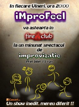 iMproFeel & Lovin’ Fire în Fire Club din Bucureşti