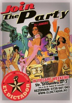 Join The Party în El Dictador din Bucureşti