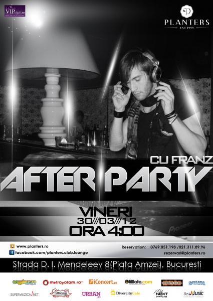 After Party cu Franz la Club Planters din Bucureşti