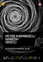 Petre Inspirescu, Raresh şi Gescu în Kristal Club din Bucureşti