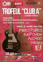 Concert Insect Politics, ruePavlov, Ad Hoc şi Maya în Club A din Bucureşti