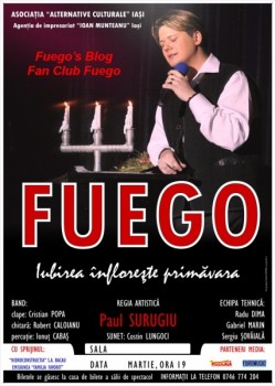 Turneu Fuego 2012 – „Iubirea înfloreşte primăvara”
