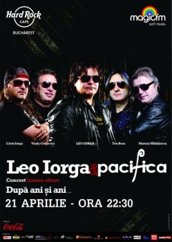 Concert Leo Iorga & Pacifica lansare album „După ani şi ani” în Hard Rock Cafe din Bucureşti