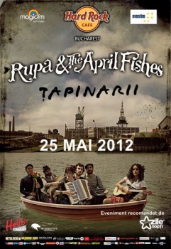 Concert Rupa and the April Fishes în Hard Rock Cafe din Bucureşti – ANULAT