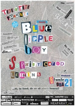 Concert Blue Nipple Boy & Sophisticated Lemons în Tête-à-Tête din Bucureşti
