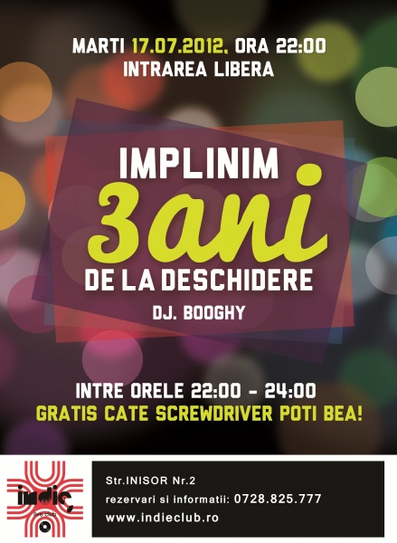 Aniversare 3 ani Indie Club din Bucureşti