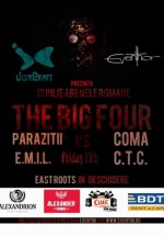 The Big Four vs. Friday 13th la Arenele Romane din Bucureşti
