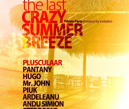 the last crazy summer breeze