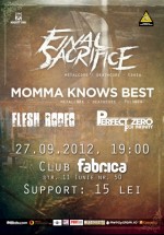 Concert Final Sacrifice şi Momma Knows Best în Club Fabrica din Bucureşti