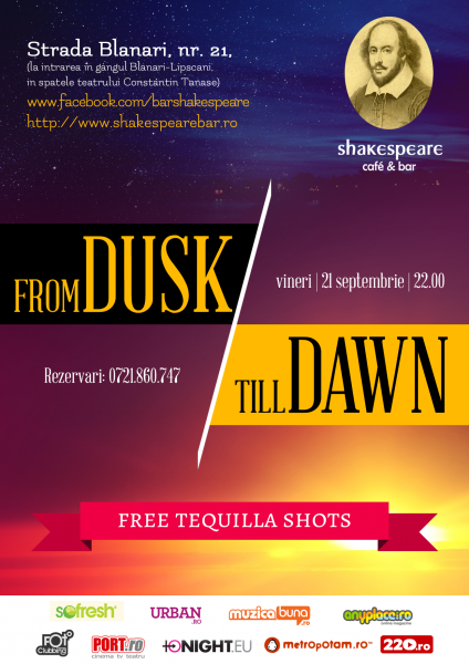 „From dust till dawn” în Shakespeare Bar din Bucureşti