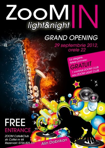 Opening Party ZOOM Cafe&Club din Bucureşti