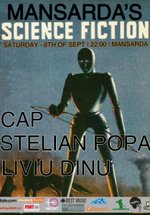 Cap, Stelian Popa şi Liviu Dinu La Mansardă în Bucureşti