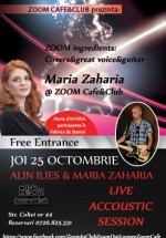 Maria Zaharia & Alin Ilies în Zoom Cafe din Bucureşti