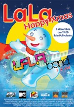 Concert LaLa Band – LaLa Happy Xmas la Sala Polivalentă din Bucureşti