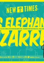 Concert Les Elephants Bizzares în New Times din Cluj-Napoca