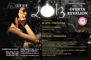 Revelion 2013 în Stuf Vama Veche din Bucureşti