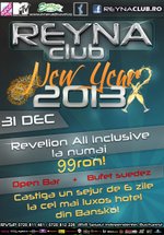 New Year’s Eve 2013 în Reyna Club din Bucureşti