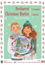 Bucharest Christmas Market în Piaţa Universităţii din Bucureşti