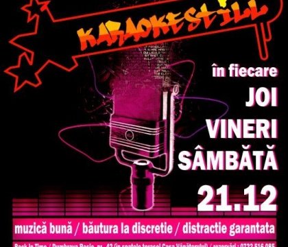 Back in Time- KaraOKeStiLL (joi, vineri, sambata)
