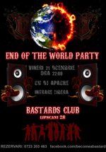 End of the World Party în Bastads Club din Bucureşti