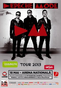 Poster Concert Depeche Mode la Bucuresti 2013