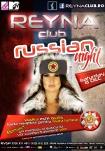 Russian Night în Reyna Club din Bucureşti