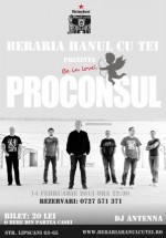 Concert Proconsul la Berăria Hanul cu Tei din Bucureşti