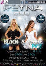 Black & White Party în Reyna Club din Bucureşti