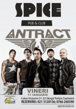 Concert Antract în Spice Club din Bucureşti