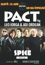 Concert PACT (Leo Iorga şi Adi Ordean) în Spice Club din Bucureşti