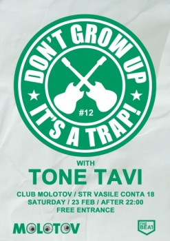 Don’t Grow Up Party în Molotov din Bucureşti